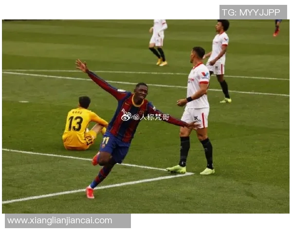 巴萨主场鏖战塞维利亚巅峰对决再现西甲豪门激情时刻