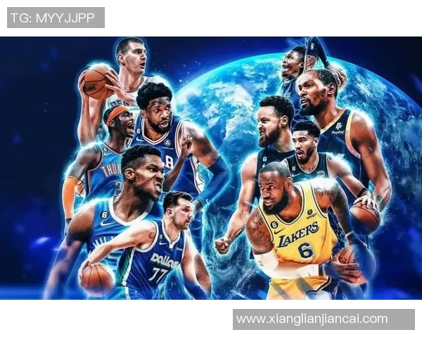 探索NBA的辉煌历史与未来趋势：从明星球员到赛季精彩瞬间的全面解读